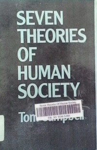 Seven Theories Of Human Society
